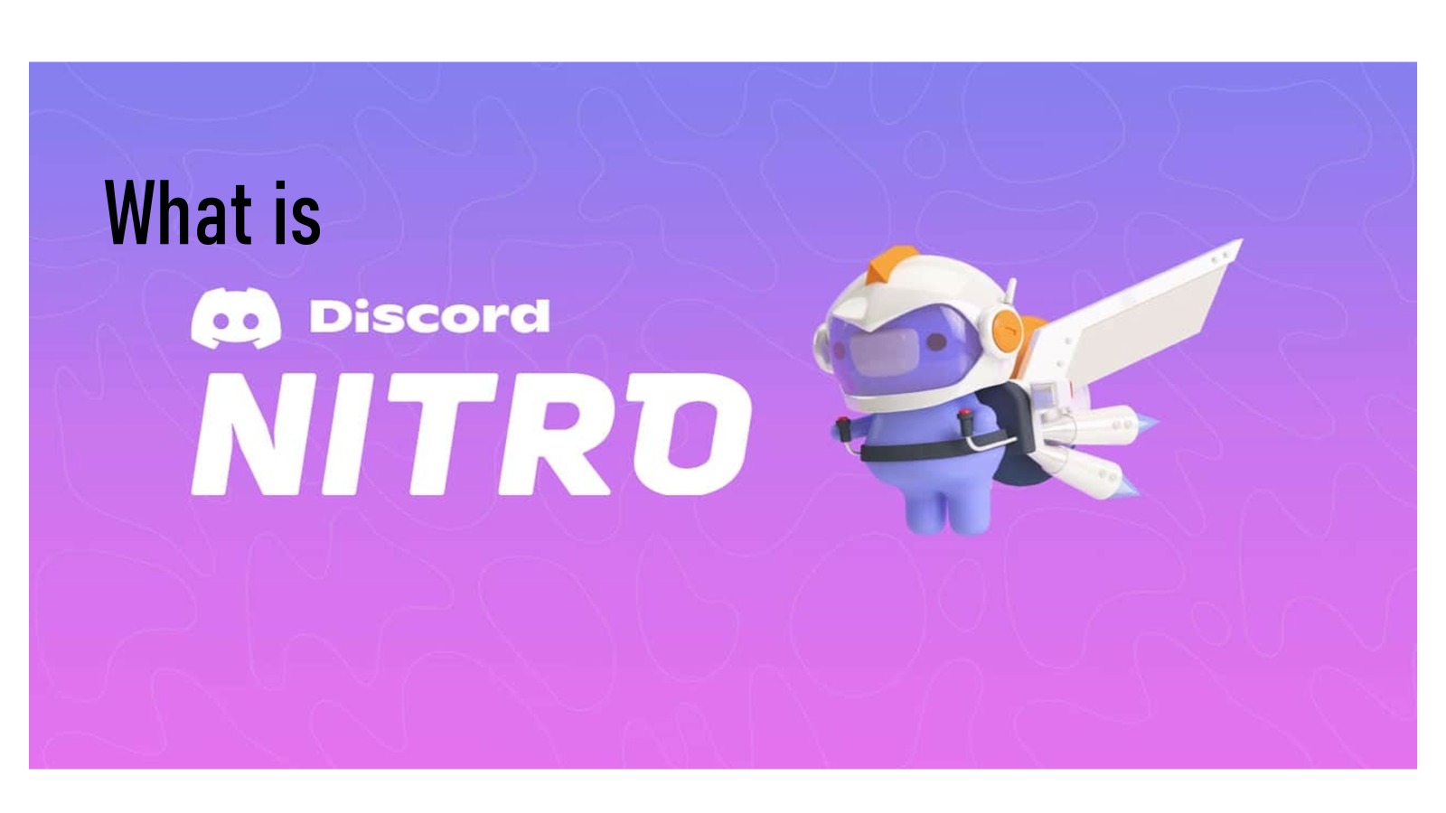 What is Discord Nitro