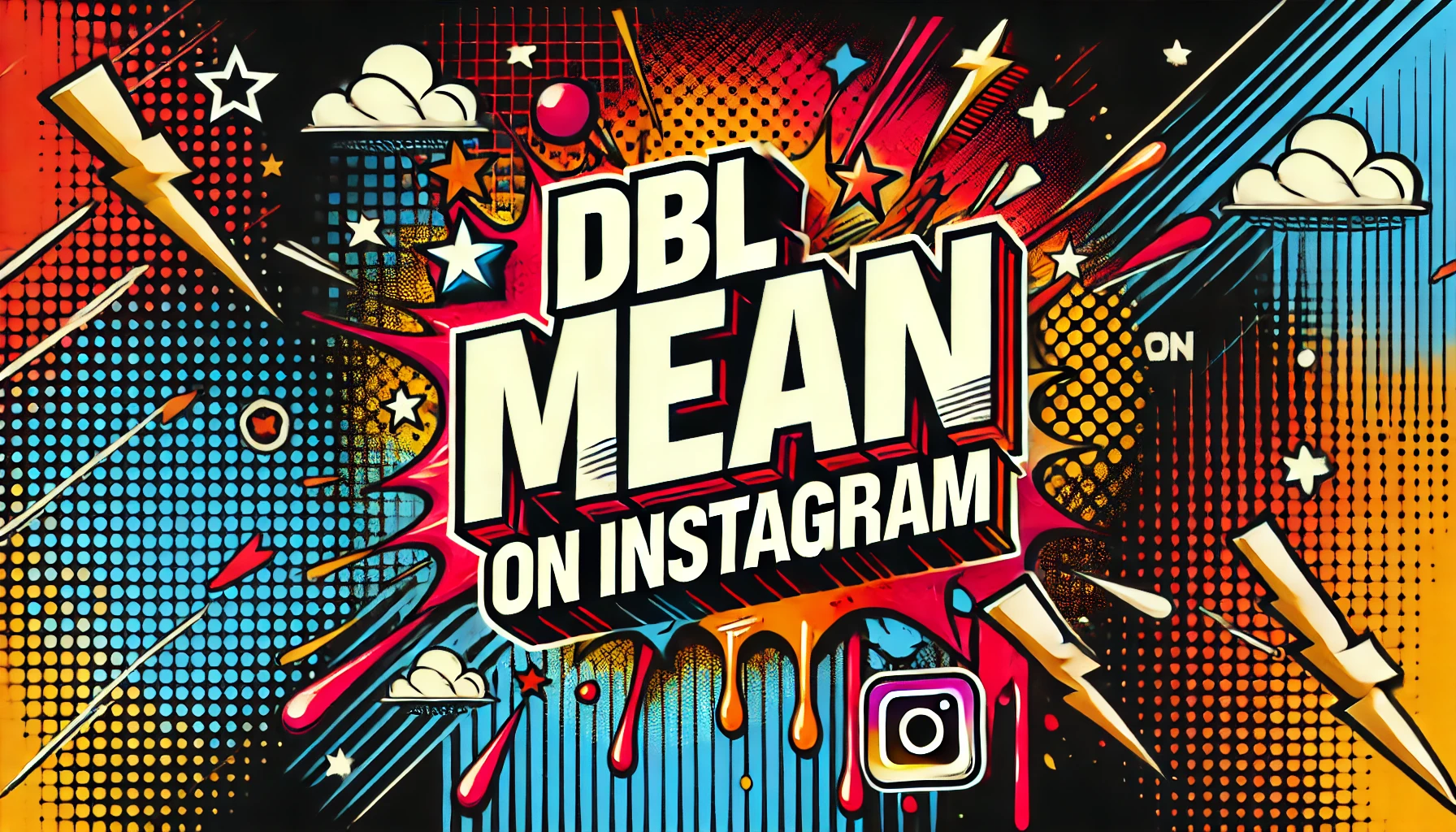 What Does DBL Mean on Instagram